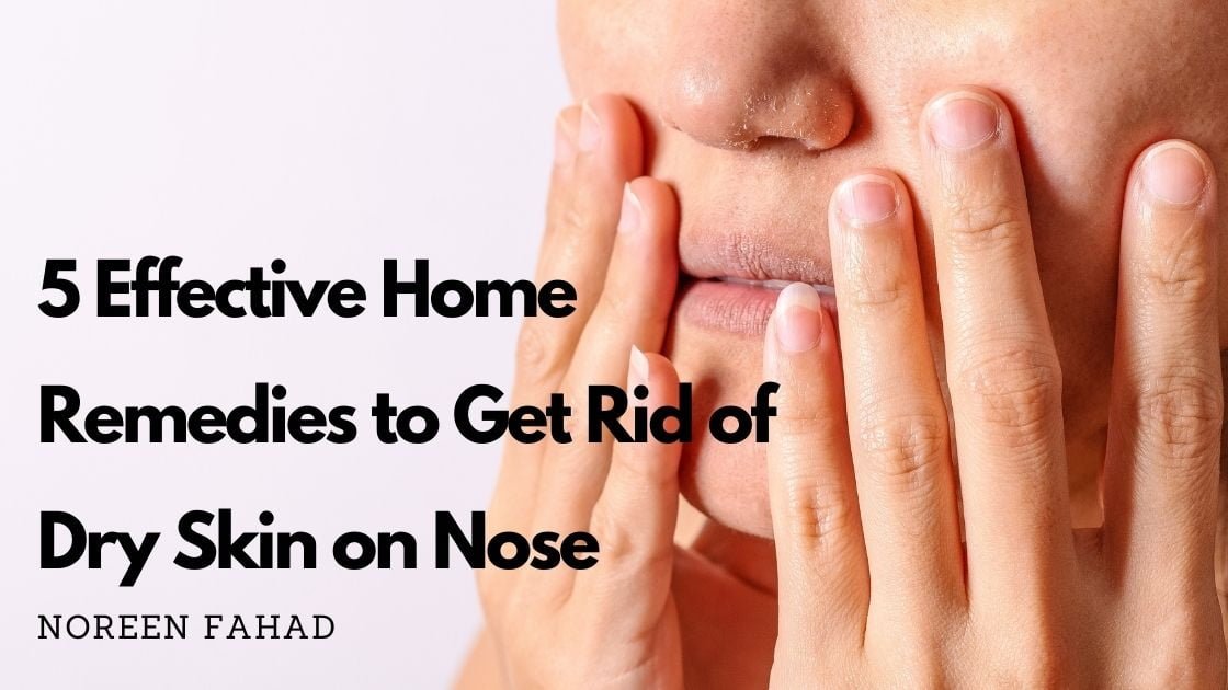 Dry Skin Around Nose