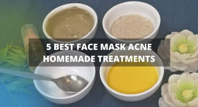 5 Best Face Mask Acne Homemade Treatments