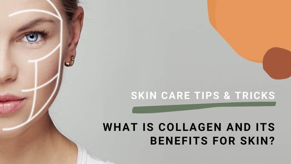 Collagen Benefits in Skin