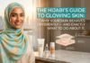 Skincare Routine for Hijabi Women
