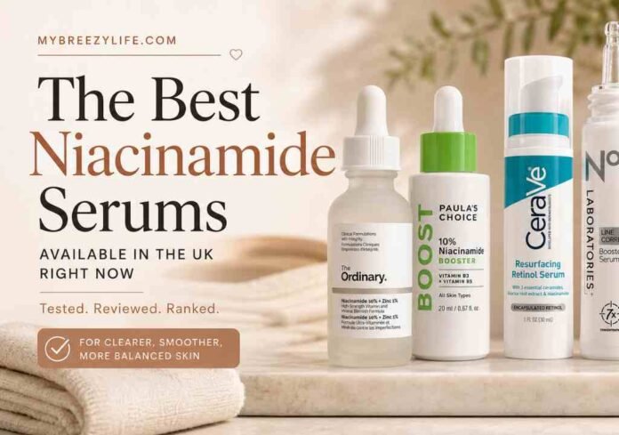 best niacinamide serum uk Flatlay of the best niacinamide serum UK options including The Ordinary and Paula's Choice on a marble surface