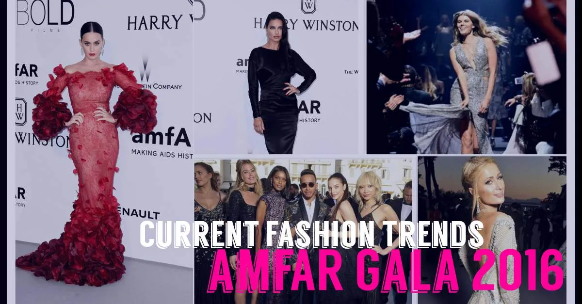 amfAR Gala 2016 at 23 Cannes Film Festival 2016 marked with Current Fashion Trends