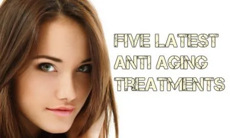 Five Latest Skin Aging Prevention Treatments