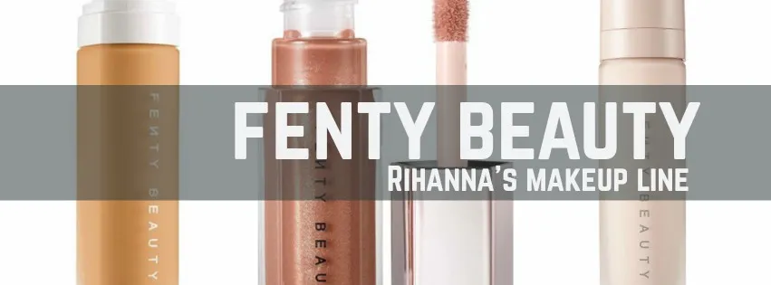 Rihanna launched Fenty Beauty, our 5 favorite products