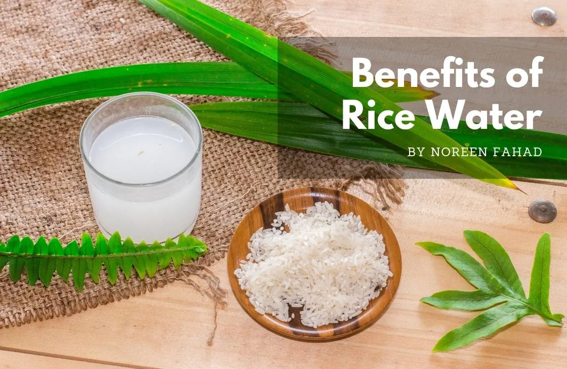 Benefits of Rice Water